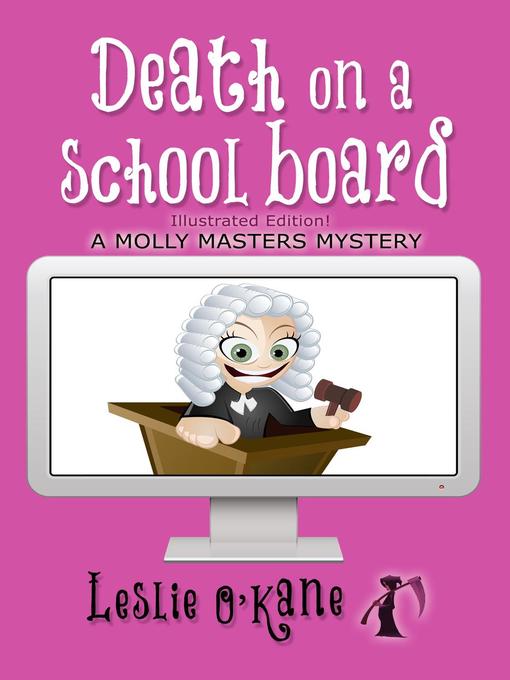 Title details for Death on a School Board by Leslie O'Kane - Wait list